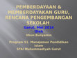 Research paper thumbnail of pemberdayaan dan memberdayakan guru, rencana pengembangan sekolah (RPS), SWOT