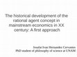 Research paper thumbnail of The historical development of the rational agent concept in mainstream economics Presentation power point 