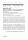 Research paper thumbnail of Raw Material procurement and land use in the northern Mediterranean Arc: insight from the first Proto-Aurignacian of Riparo Mochi (Balzi Rossi, Italy)