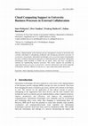 Research paper thumbnail of Cloud Computing Support to University Business Processes in External Collaboration