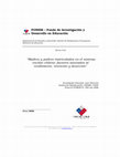 Research paper thumbnail of Madres y padres matriculados en el sistema escolar chileno: factores asociados al rendimiento, retención y deserción