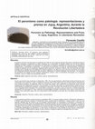 Research paper thumbnail of El peronismo como hecho patológico. Representaciones en la prensa de Jujuy, Argentina, durante la Revolución Libertadora