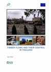 Research paper thumbnail of TIMBER FLOWS AND THEIR CONTROL IN THAILAND