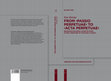 Research paper thumbnail of From "Passio Perpetuae" to "Acta Perpetuae". Recontextualizing a Martyr Story in the Literature of the Early Church. Berlin - Boston: Walter de Gruyter 2015 (Arbeiten zur Kirchengeschichte, Bd. 127), XIV + 159 pp. ISBN 978-3-11-041942-9