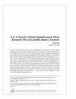 Research paper thumbnail of J. G. A. Pocock’s Atlantic Republicanism Thesis Revisited: The Case of John Adams’s Tacitism