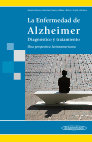 Research paper thumbnail of La enfermedad de Alzheimer, diagnóstico y tratamiento: una perspectiva latinoamericana