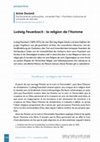 Research paper thumbnail of Ludwig Feuerbach: la religion de l'Homme