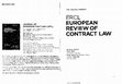 Research paper thumbnail of “Principles and Rules in the Emerging European Contract Law: From the PECL to the CESL, and Beyond” (with Yehuda Adar), in European Review of Contract Law, 2013, pp. 1-37