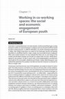 Research paper thumbnail of Working in co‑working spaces: the social and economic engagement of European youth