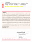 Research paper thumbnail of The Use of Dry Needling for a SUbject with Acute Onset of Neck Pain: A Case Study