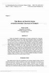 Research paper thumbnail of The Role of Institutions over Economic Change in Turkey