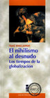 Research paper thumbnail of Hinkelammert, Franz (2001) El nihilismo al desnudo. Los tiempos de la globalización. LOM 