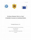 Research paper thumbnail of The Roma of Romania: What’s in a Name?  A Stakeholder Assessment on Constitutional Identity