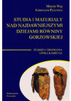 Research paper thumbnail of Studia i materiały nad najdawniejszymi dziejami Równiny Gorzowskiej. Starsza i środkowa epoka kamienia