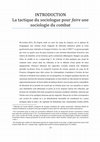 Research paper thumbnail of Introduction - La tactique du sociologue pour faire une sociologie du combat