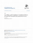 Research paper thumbnail of Law, ethics and complexity: Complexity theory and the normative reconstruction of law