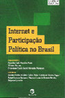 Research paper thumbnail of Internet e Participação Política no Brasil