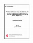 Research paper thumbnail of PROSES SELEKSI DAN NOMINASI CALEG LIMA PARTAI POLITIK PADA PEMILU 2004 DI ROKAN HILIR, RIAU