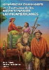 Research paper thumbnail of Dinámicas familiares en el contexto de los bicentenarios latinoamericanos  