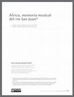 Research paper thumbnail of África, memoria musical del río San Juan