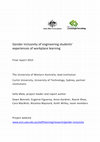 Research paper thumbnail of Gender Inclusivity of Engineering Students' Experiences of Workplace Learning Final Report