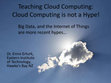 Research paper thumbnail of Cloud Computing and the Future of Degree Teaching