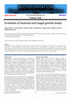 Research paper thumbnail of Evolution of bacterial and fungal growth media