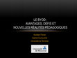 Research paper thumbnail of Le BYOD : entre perspectives et réalités pédagogiques 