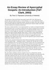 Research paper thumbnail of An Essay Review of Apocryphal Gospels: An Introduction (T&T Clark, 2003)