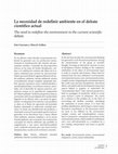 Research paper thumbnail of La necesidad de redefinir ambiente en el debate científico actual