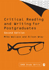 Research paper thumbnail of Critical Reading and Writing for Postgraduates by Mike Wallace and Alison Wray