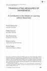 Research paper thumbnail of Triangulating measures of awareness: A contribution to the debate on learning without awareness