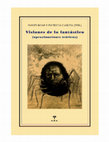 Research paper thumbnail of Visiones de lo fantástico: aproximaciones teóricas. Roas, D. and García, P. (eds.) 2013