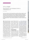 Research paper thumbnail of It's A Trap: Provoking an Overreaction is Terrorism 101