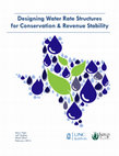 Research paper thumbnail of Designing Water Rate Structures  for Conservation & Revenue Stability