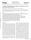 Research paper thumbnail of ‘‘Drugs don’t have age limits’’: The challenge of setting age restrictions for supervised injection facilities