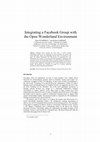 Research paper thumbnail of Integrating a Facebook group with the Open Wonderland environment