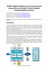 Research paper thumbnail of SMART CAMPUS: Building-User Interaction towards energy efficiency through ICT-based Intelligent Energy Management Systems