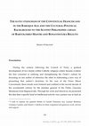 Research paper thumbnail of The "ratio studiorum" of the Conventual Franciscans in the Baroque Age and the Cultural-Political Background to the Scotist Philosophy "cursus" of Bartolomeo Mastri and Bonaventura Belluto