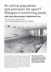 Research paper thumbnail of An active population and provision for sport? Glasgow’s swimming pools