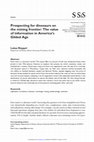 Research paper thumbnail of Prospecting for Dinosaurs on the Mining Frontier: The Value of Information in America's Gilded Age