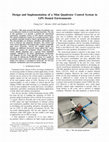 Research paper thumbnail of Design and Implementation of a Mini Quadrotor Control System in GPS Denied Environments