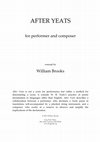 Research paper thumbnail of After Yeats: for performer and composer