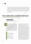 Research paper thumbnail of Hoe onderzoekers werkelijk valoriseren: Opmerkelijke inzichten uit de praktijk in Nederland