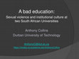 Research paper thumbnail of A bad education:  Sexual violence and institutional culture at two South African Universities