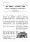 Research paper thumbnail of Abdominal Aortic Aneurysm Repair Using the Multilayer Flow Modulator in Porcine Animal Models