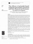 Research paper thumbnail of The Efficacy of the Principle-Based Corporate Governance Practices on Firm Performances: An Empirical Investigation using New Zealand Data