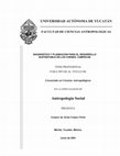 Research paper thumbnail of Diagnóstico y Planeación para el Desarrollo Sustentable en Los Chenes, Campeche