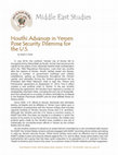 Research paper thumbnail of Houthi Advances in Yemen Pose Security Dilemma for the U.S. (MES Insights v5i6 November 2014)