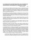 Research paper thumbnail of La construcción social del desarrollo como resultado del etnocentrismo universalista de la expansión europea 